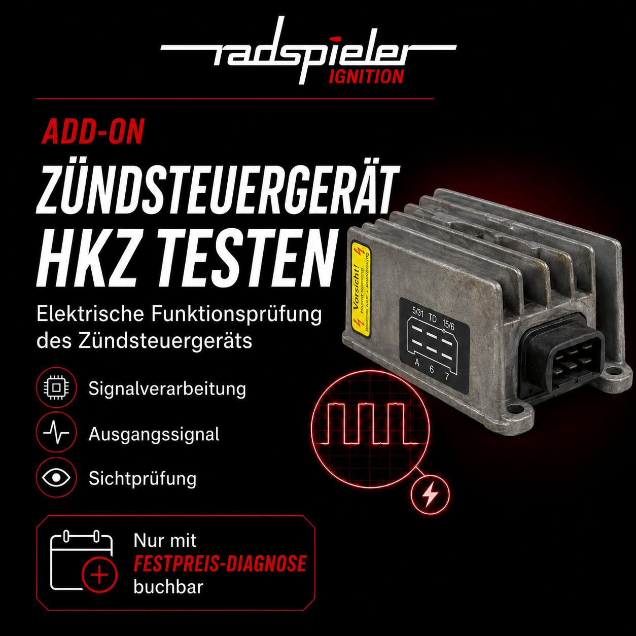 Zusatzpaket: Zündsteuergerät / HKZ testen